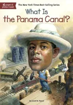 What Is the Panama Canal', Paperback/Janet Pascal