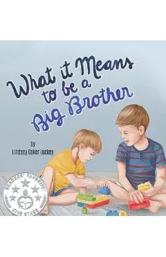 What it Means to be a Big Brother - Lindsey Coker Luckey