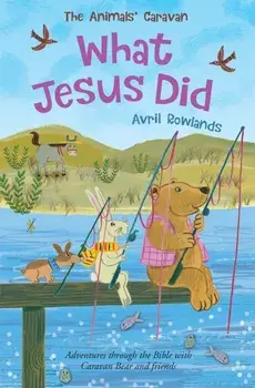 What Jesus Did, Paperback/Avril Rowlands