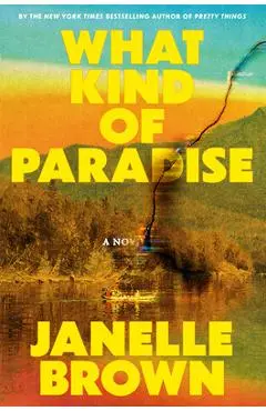 What Kind of Paradise - Janelle Brown