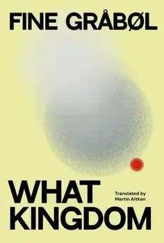 What Kingdom, Paperback/Fine Grabøl