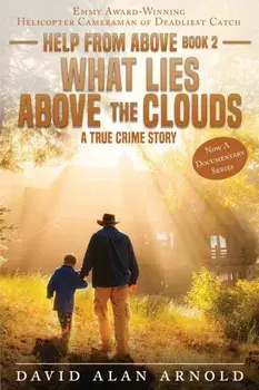What Lies Above the Clouds, Paperback/David Alan Arnold