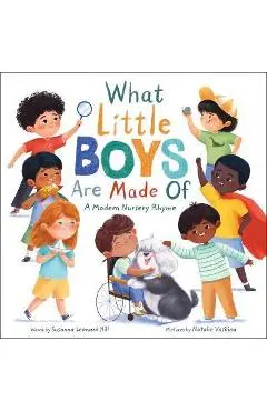 What Little Boys Are Made of: A Modern Nursery Rhyme - Susanna Leonard Hill