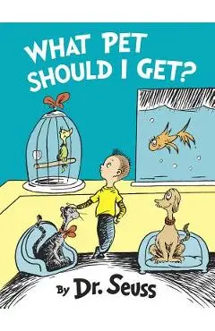 What Pet Should I Get? - Dr Seuss