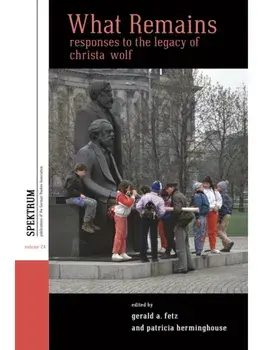 What Remains. Responses to the Legacy of Christa Wolf, Paperback/***