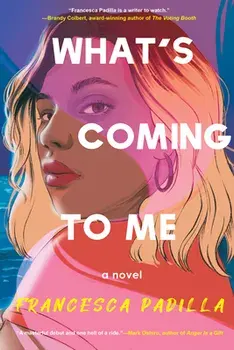 What's Coming To Me, Hardback/Francesca Padilla