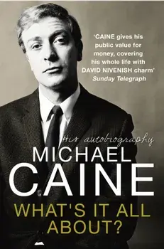 What's It All About?, Paperback/Michael Caine