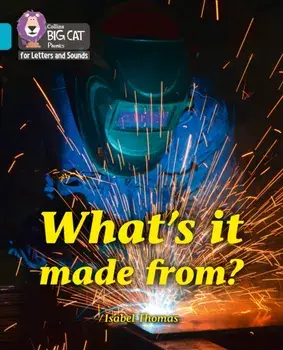 What's it made from?. Band 7/Turquoise, Paperback/Isabel Thomas