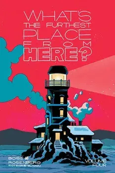 What's The Furthest Place From Here? Volume 4, Paperback/Matthew Rosenberg
