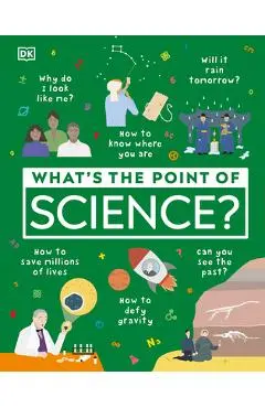 What's the Point of Science? - Dk