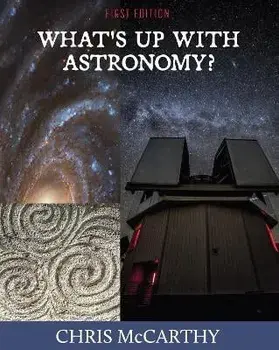 What's Up with Astronomy?, Paperback/Chris Mccarthy