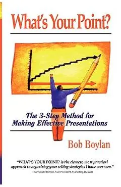 What's Your Point? - Bob Boylan