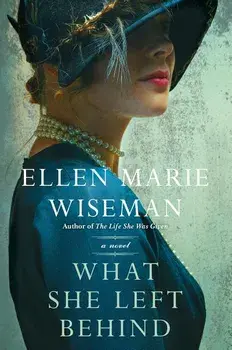 What She Left Behind, Paperback/Ellen Marie Wiseman