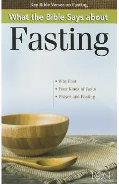 What the Bible Says about Fasting - Rose Publishing