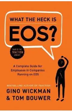 What the Heck Is EOS?