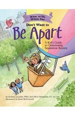 What to Do When You Don't Want to Be Apart