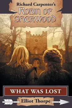 What Was Lost, Paperback/Elliot Thorpe