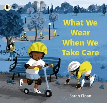 What We Wear When We Take Care, Paperback/Sarah Finan