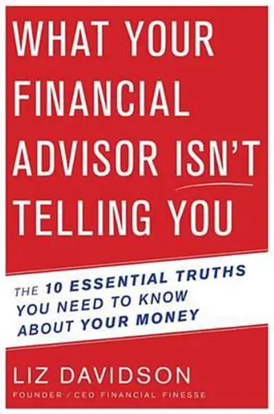 What Your Financial Adivisor Isn't Telling You | Liz Davidson