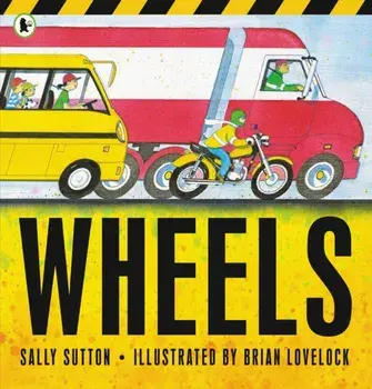 Wheels, Paperback/Sally Sutton