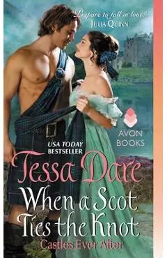 When a Scot Ties the Knot - Tessa Dare