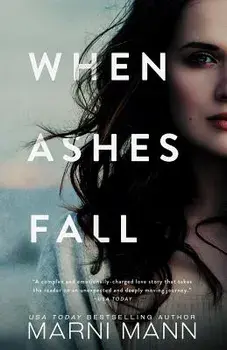 When Ashes Fall, Paperback/Marni Mann