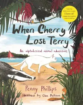 When Cherry Lost Terry, Paperback/Penny Phillips