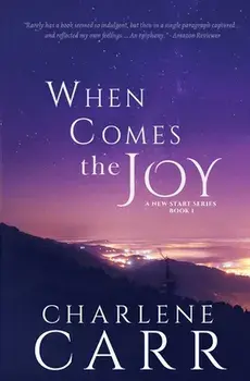 When Comes The Joy, Paperback/Charlene Carr