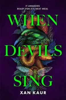 When Devils Sing, Paperback/Xan Kaur