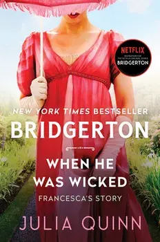 When He Was Wicked: Bridgerton, Paperback/Julia Quinn