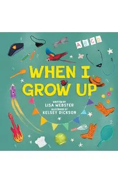 When I Grow Up - Lisa Webster