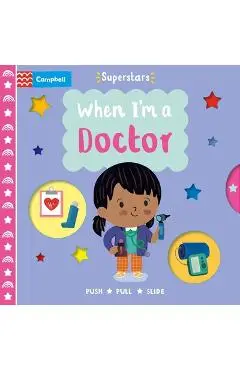 When I'm a Doctor - Campbell Books