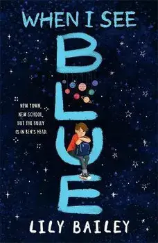 When I See Blue, Paperback/Lily Bailey