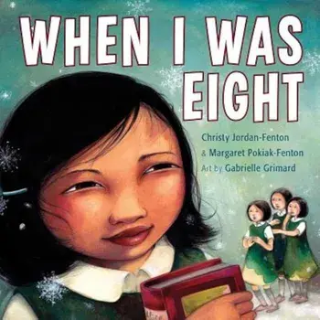 When I Was Eight, Paperback/Christy Jordan-Fenton
