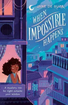 When Impossible Happens, Paperback/Jane De Suza