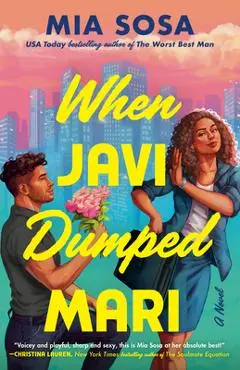 When Javi Dumped Mari - Mia Sosa