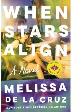 When Stars Align - Melissa De La Cruz
