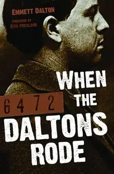 When the Daltons Rode, Paperback/Emmett Dalton