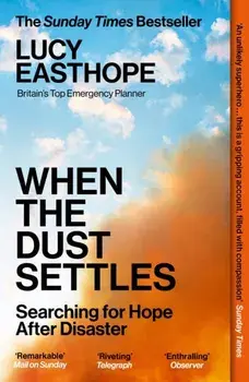 When the Dust Settles. THE SUNDAY TIMES BESTSELLER. 'A marvellous book' -- Rev Richard Coles, Paperback/***