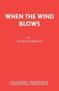 When The Wind Blows, Paperback/Raymond Briggs