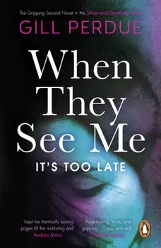 When They See Me, Paperback/Gill Perdue