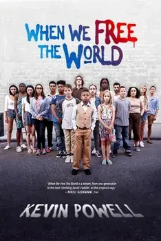 When We Free The World, Paperback/Kevin Powell