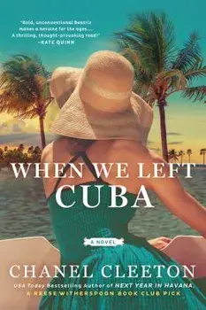When We Left Cuba, Paperback/Chanel Cleeton
