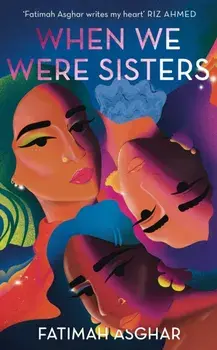 When We Were Sisters, Hardback/Fatimah Asghar