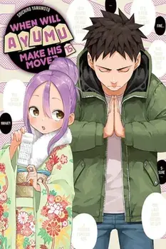 When Will Ayumu Make His Move? 15, Paperback/Soichiro Yamamoto