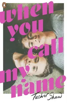 When You Call My Name, Paperback/Tucker Shaw
