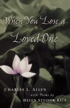 When You Lose a Loved One, Paperback/Charles L. Allen