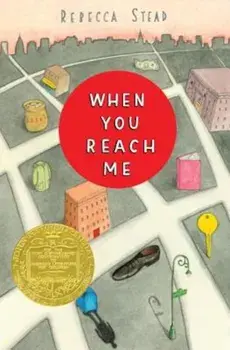 When You Reach Me, Hardcover/Rebecca Stead