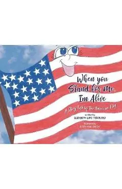 When You Stand For Me, I'm Alive - Elizabeth Lupo Tesoriero