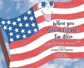 When You Stand For Me, I'm Alive, Hardcover/Elizabeth Lupo Tesoriero